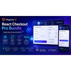 Magento 2 React Checkout Pro Bundle — Shopify-Style Checkout Experience