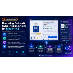 Recurring Orders & Subscription Engine for Magento 2
