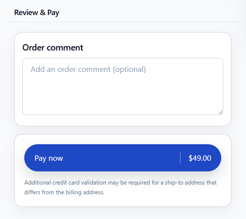 React Checkout Pro review and pay section with order comment box and place order helper message